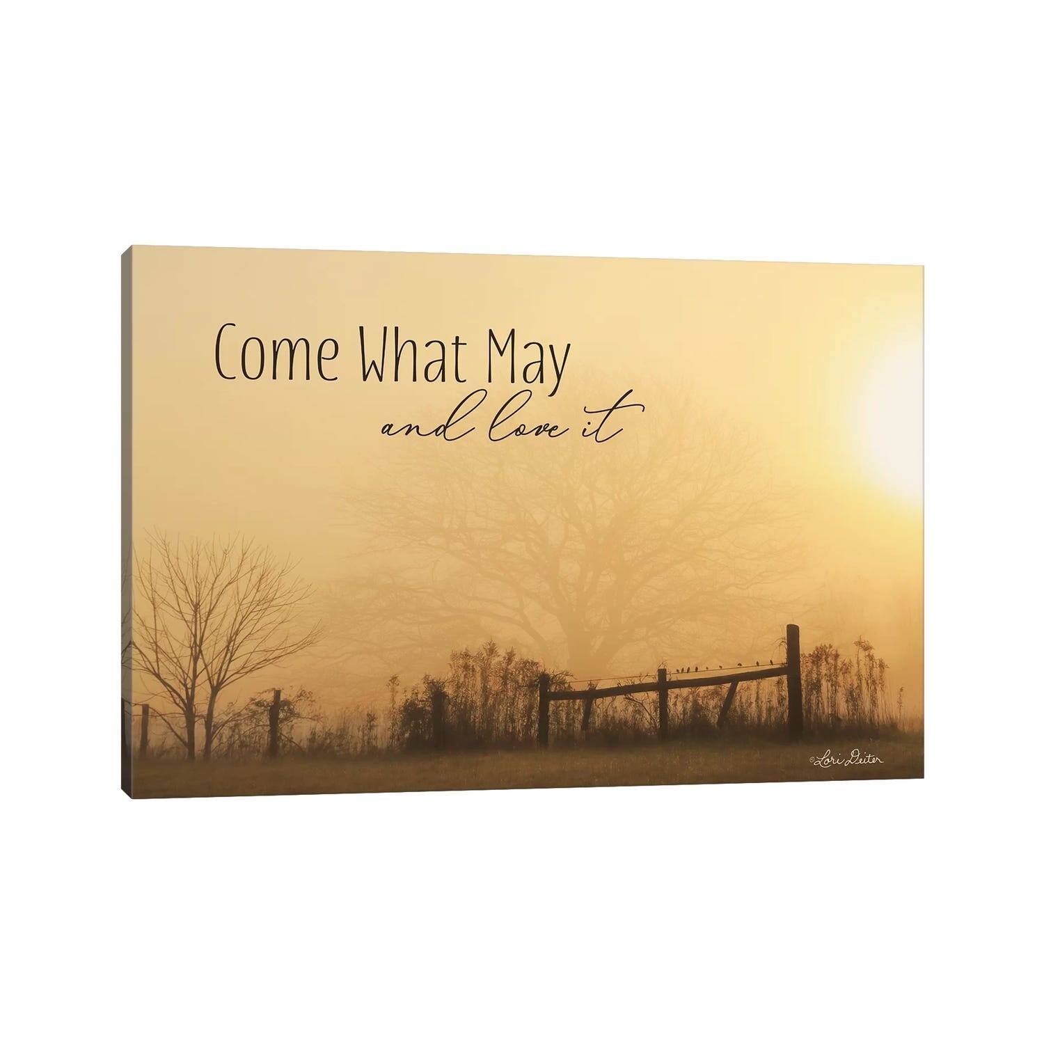iCanvas "Come What May" by Lori Deiter Canvas Print - Bed Bath & Beyond